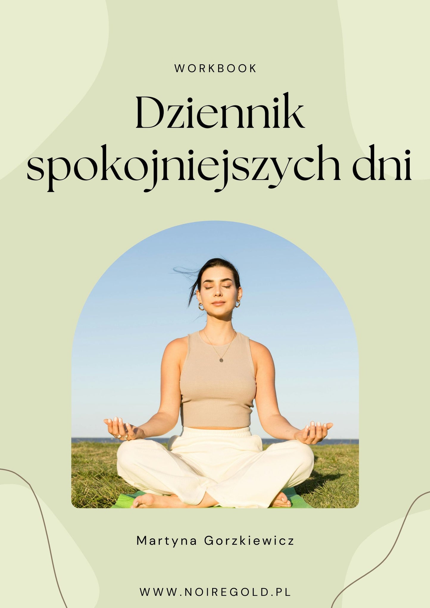 4 Kroki do Mocy i Spokoju — Komplet Ebooków + DZIENNICZEK GRATIS!